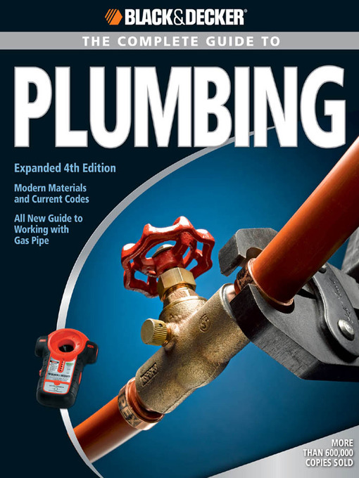 Title details for The Complete Guide to Plumbing by Editors of Creative Publishing - Available